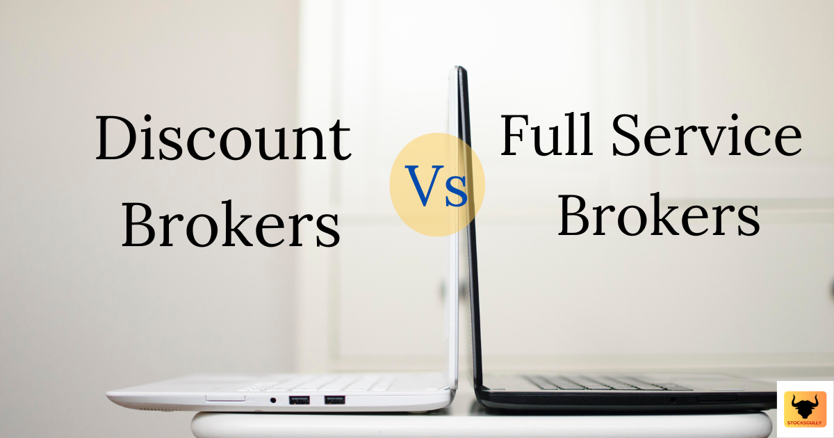 Discount Broker Vs Full-Service Broker